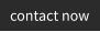 contact now