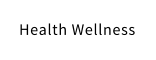 Health Wellness