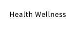 Health Wellness